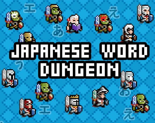 Japanese Dungeon: Learn J-Word