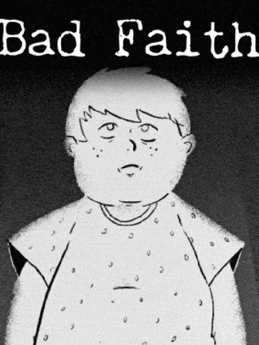 Bad Faith