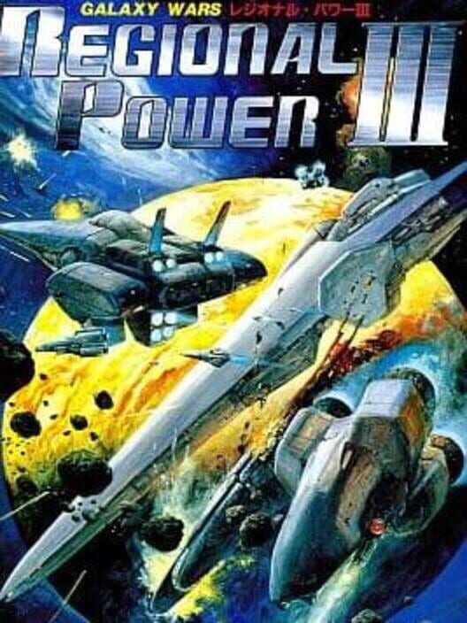 Regional Power III
