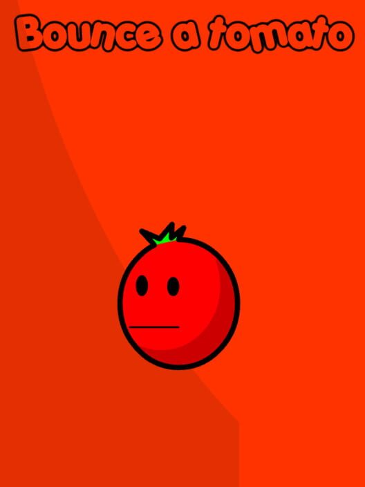 Bounce a Tomato
