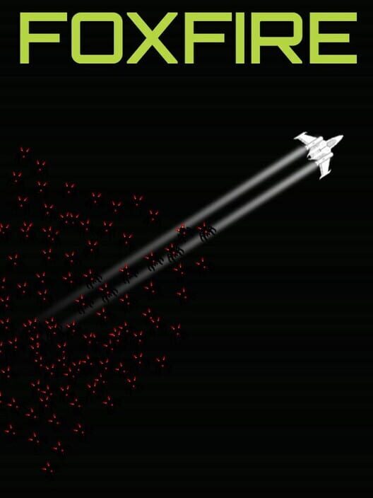 Foxfire