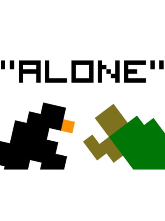 "Alone"