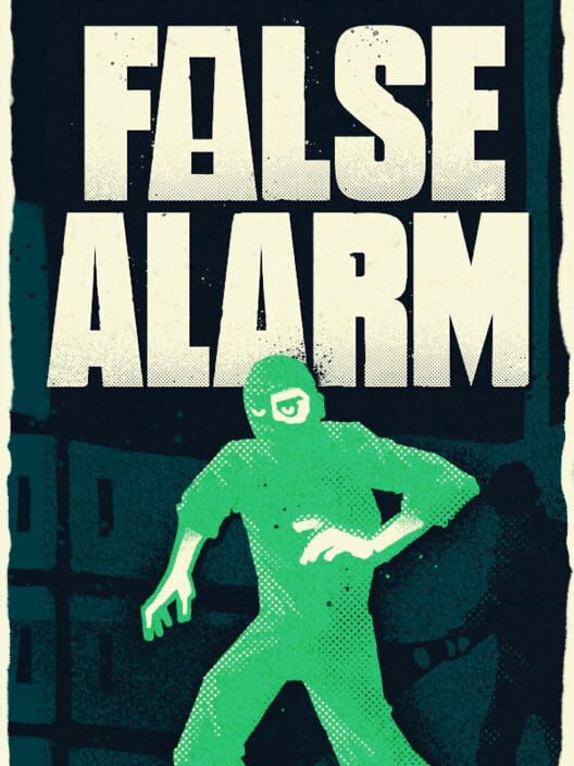 False Alarm