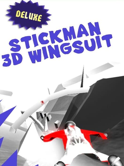 Stickman 3D Wingsuit: Deluxe