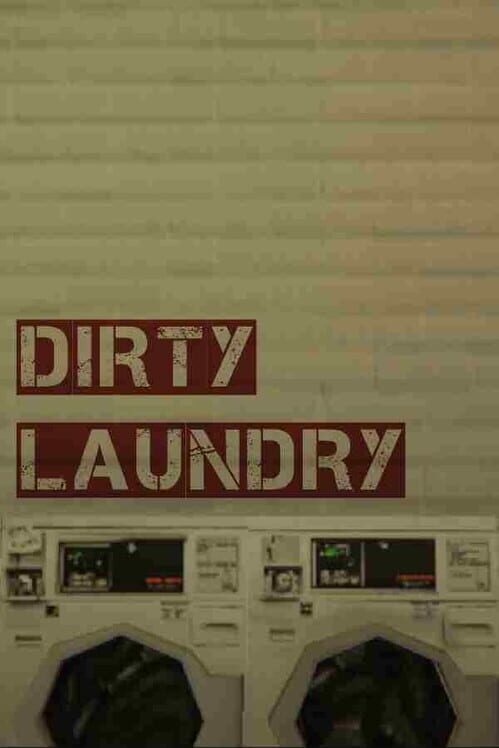 Dirty Laundry