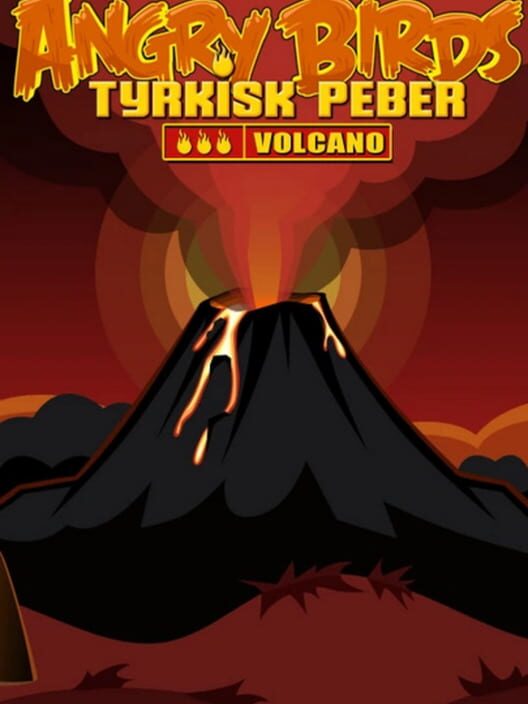 Angry Birds Volcano