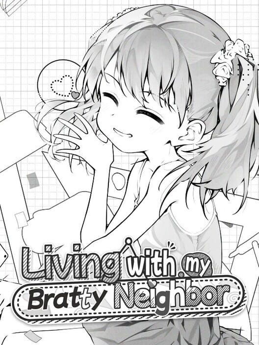 Living with My Bratty Neighbor