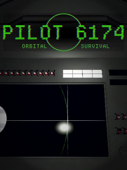 Pilot 6174: Orbital Survival