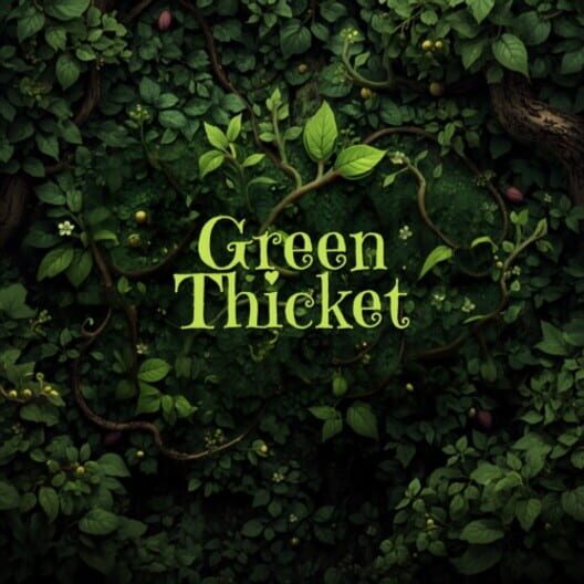 Green Thicket