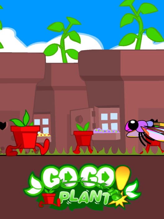 Go Go Plant!
