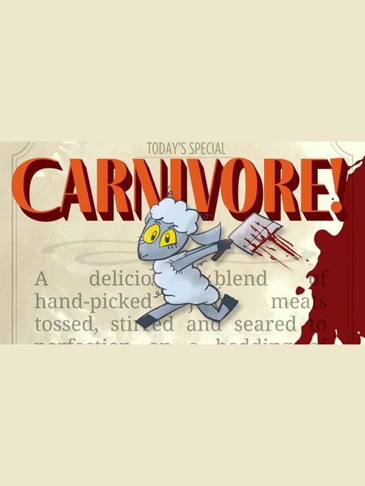 Carnivore!