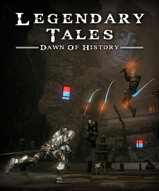 Legendary Tales: Dawn of History