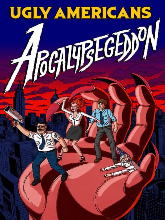 Ugly Americans: Apocalypsegeddon