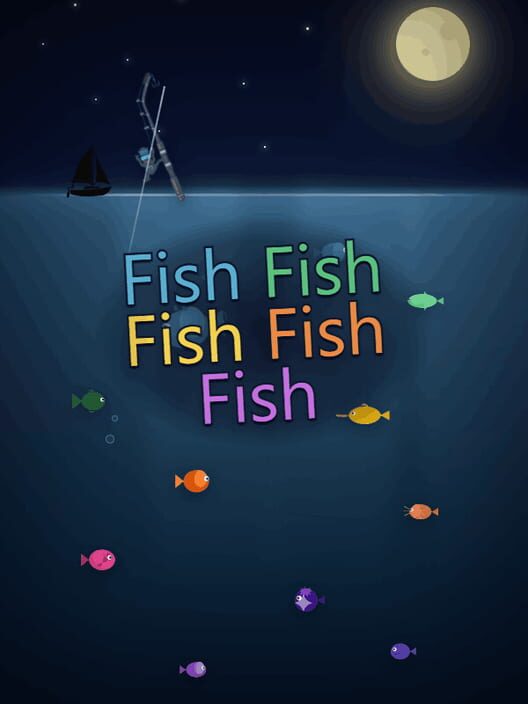 FishFishFishFishFish