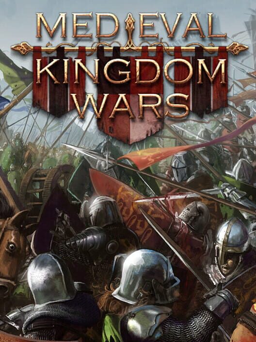 Medieval Kingdom Wars