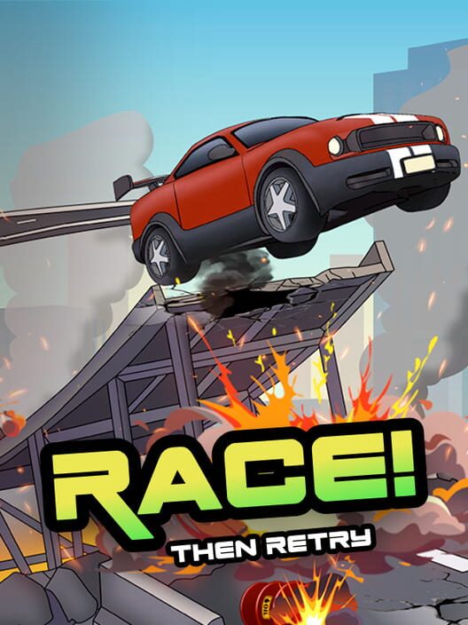 Race! Then Retry...