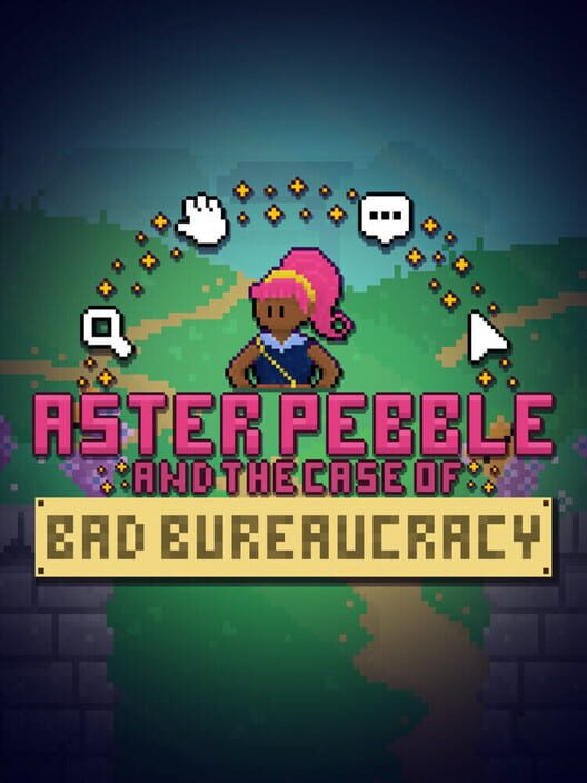 Aster Pebble and the Case of Bad Bureaucracy