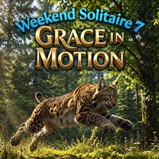 Weekend Solitaire: Grace in Motion