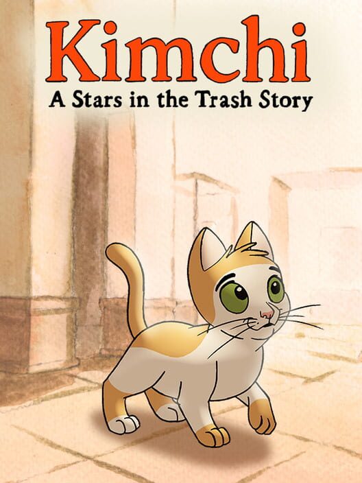 Kimchi: A Stars in the Trash Story