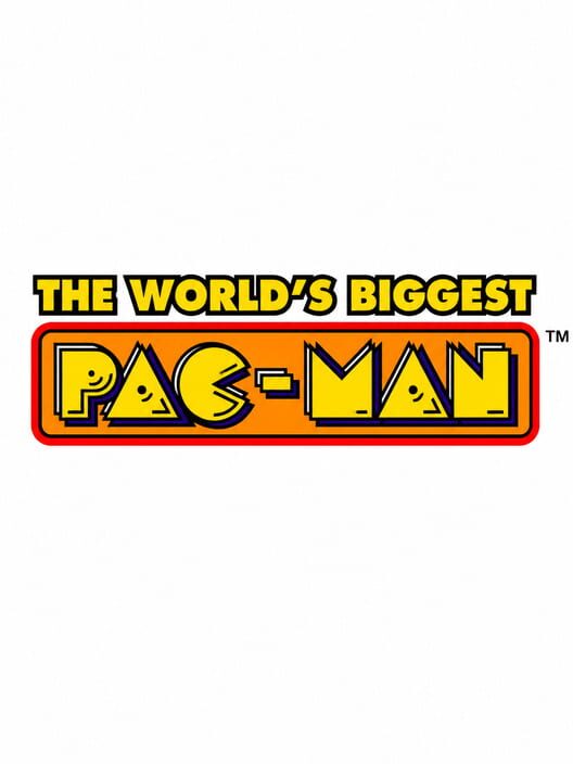 The World's Biggest Pac-Man