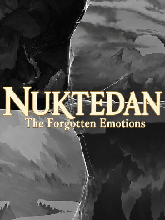 Nuktedan: The Forgotten Emotions