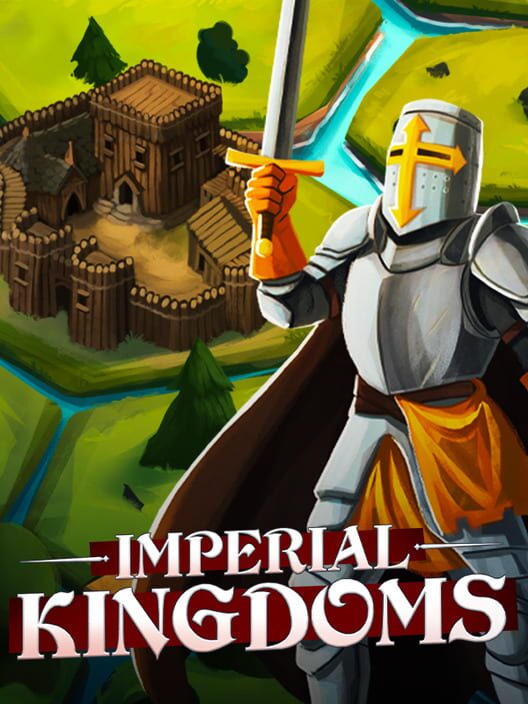 Imperial Kingdoms