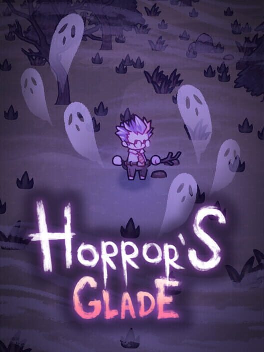 Horrors Glade