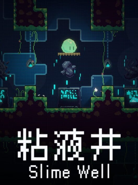 Slime Well