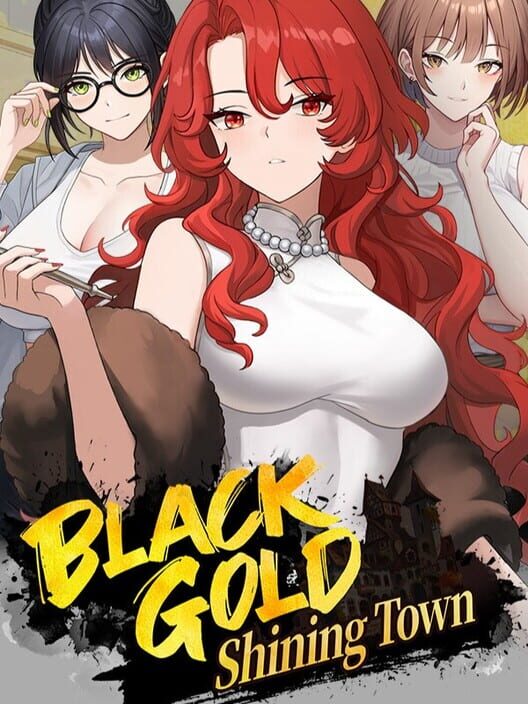 Black Gold: Shining Town