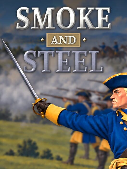 Smoke and Steel