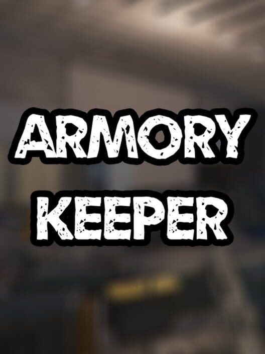 Armory Keeper
