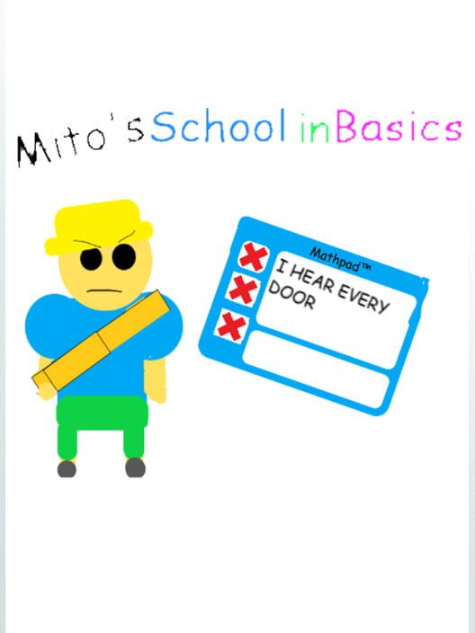 Mito's School in Basics