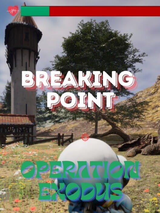 Breaking Point: Operation Exodus