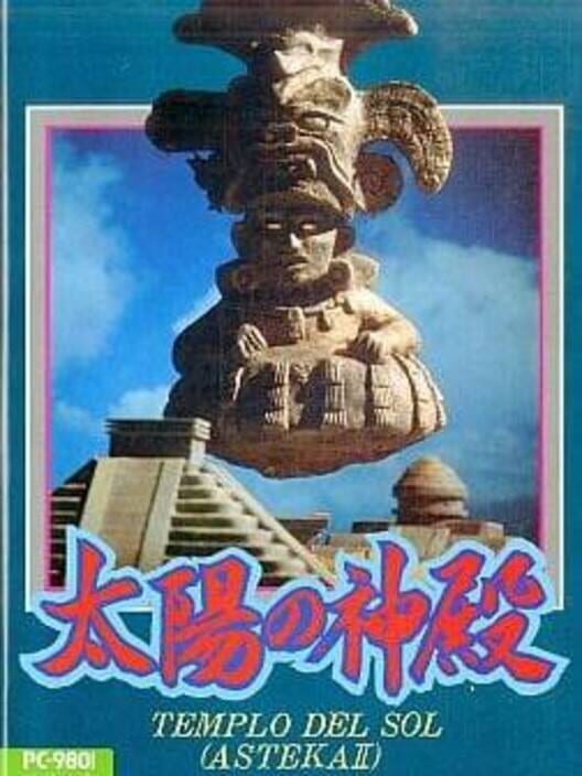 Taiyou no Shinden: Asteka II