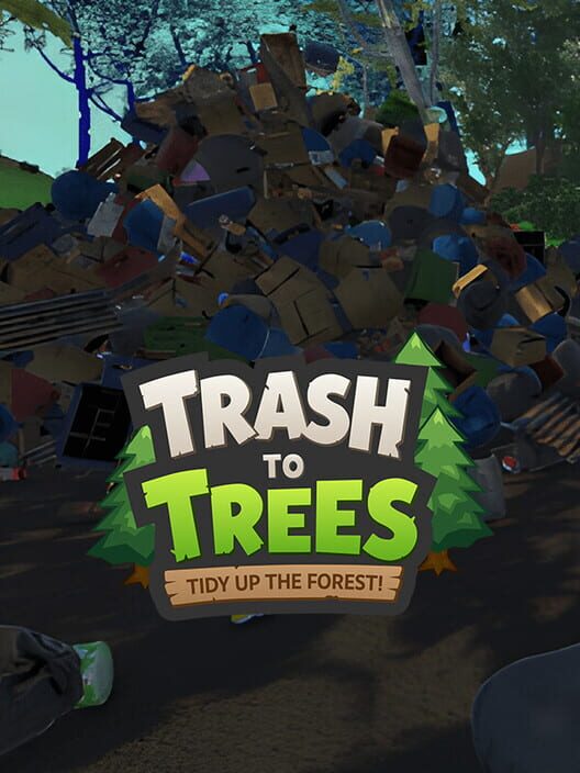 Trash to Trees: Tidy Up the Forest!