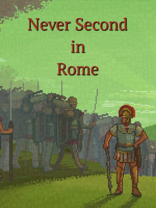 Never Second in Rome