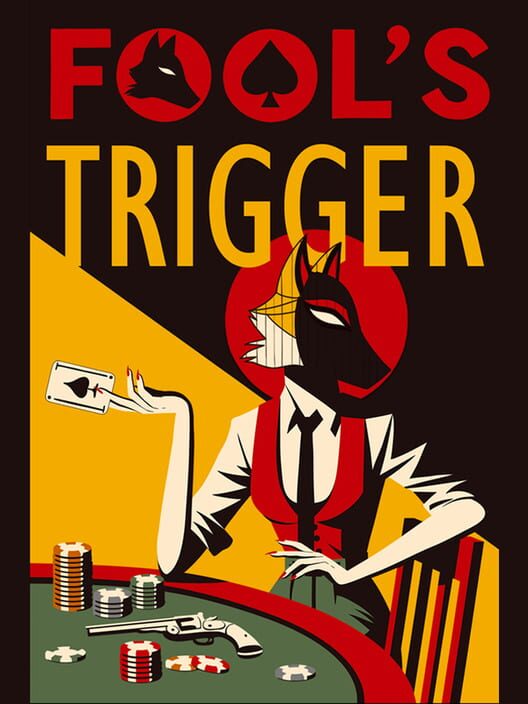 Fool's Trigger