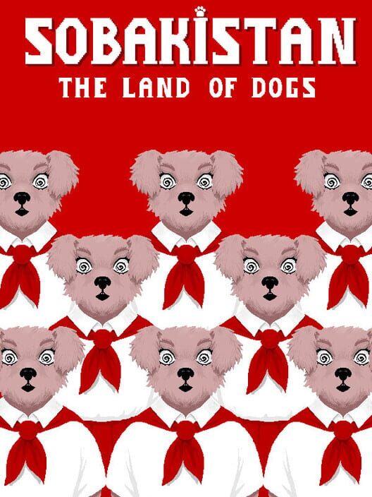Sobakistan: The Land of Dogs