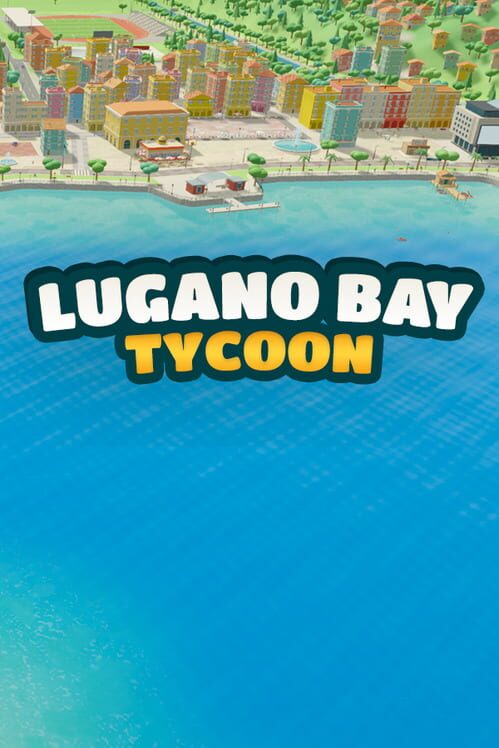Lugano Bay Tycoon