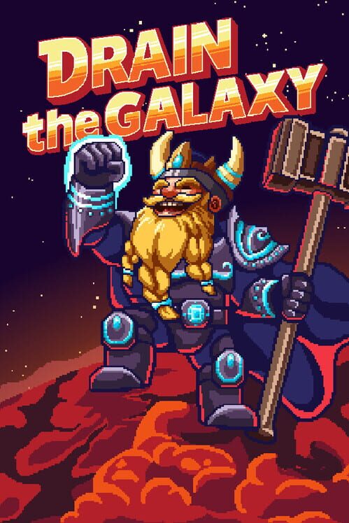 Drain the Galaxy