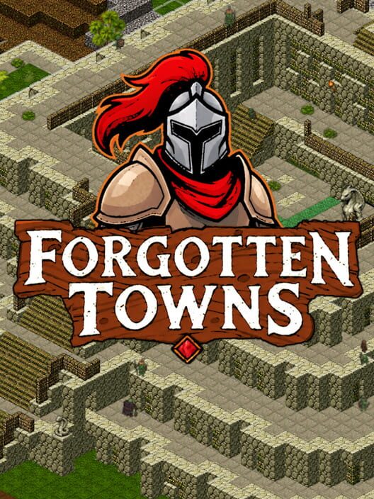 Forgotten Towns