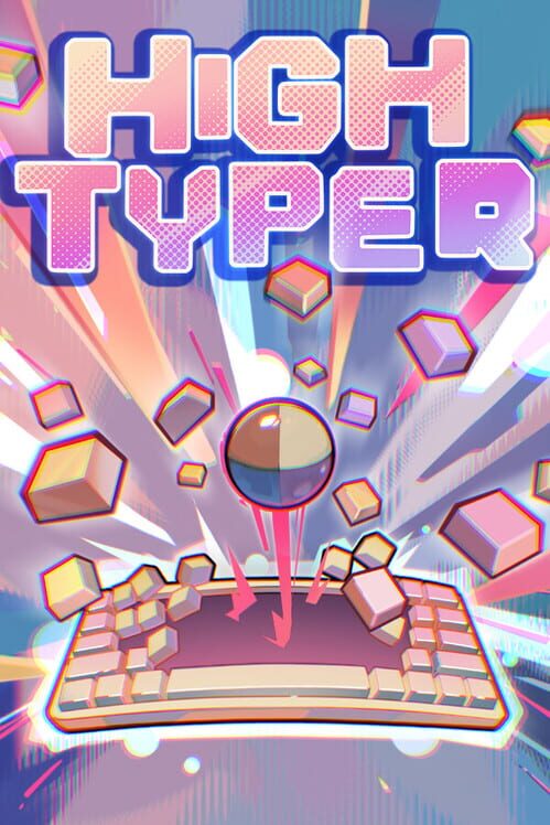 High Typer