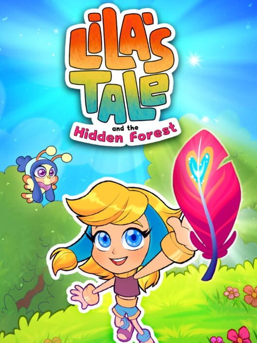 Lila's Tale and the Hidden Forest