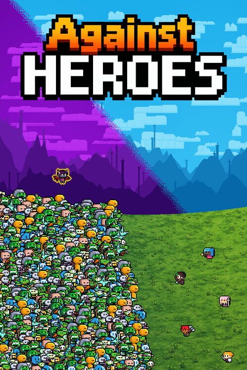 Against Heroes