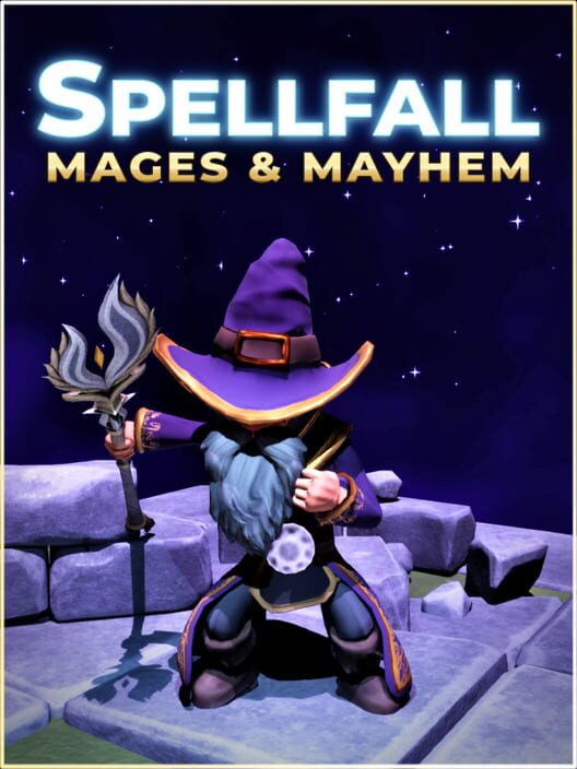 Spellfall: Mages & Mayhem