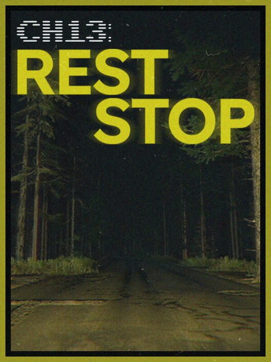 CH13: Rest Stop
