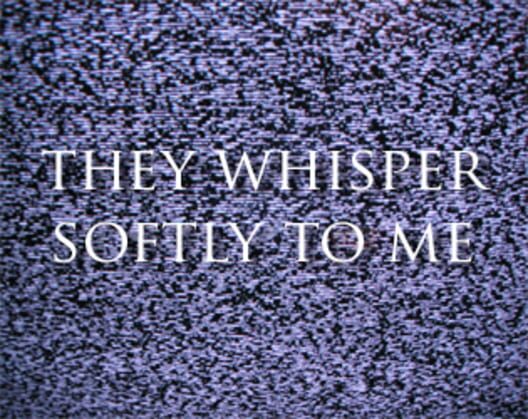 They Whisper Softly to Me