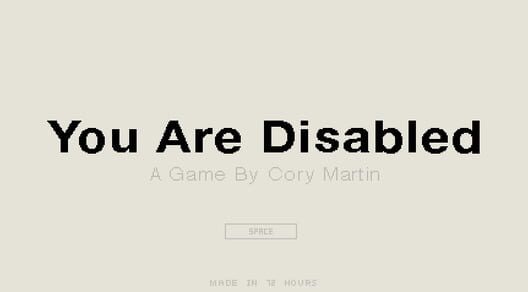 You Are Disabled