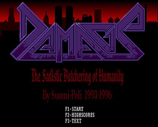 Damage: Sadistic Butchering of Humanity