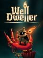 Well Dweller